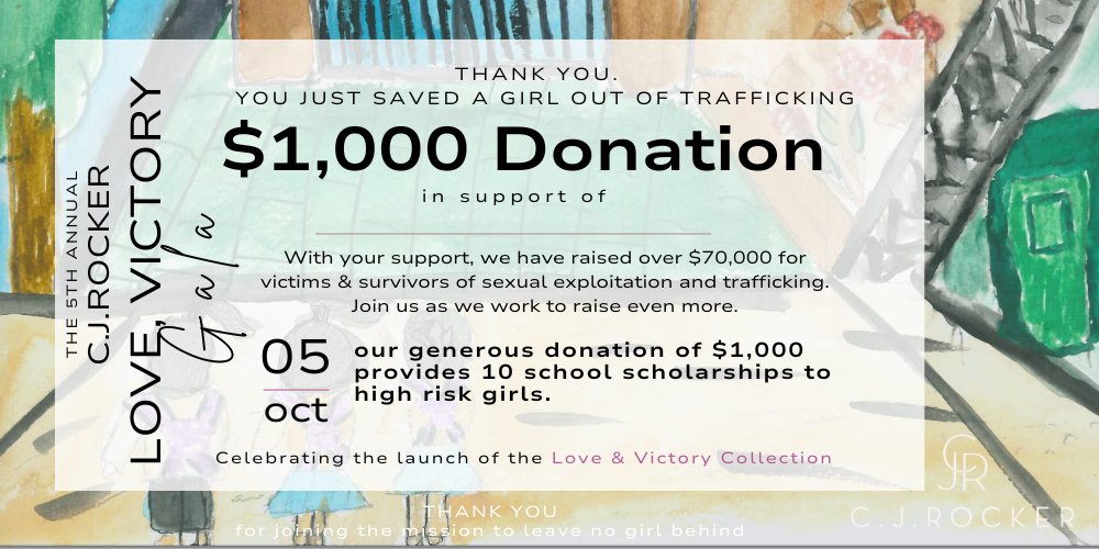 $1,000 DONATION - THE 2024 C.J.ROCKER LOVE, VICTORY FUNDRAISER GALA - C.J.ROCKER