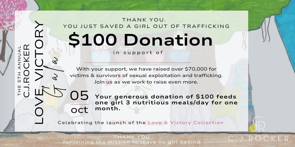 $100 DONATION - THE 2024 C.J.ROCKER LOVE, VICTORY FUNDRAISER GALA