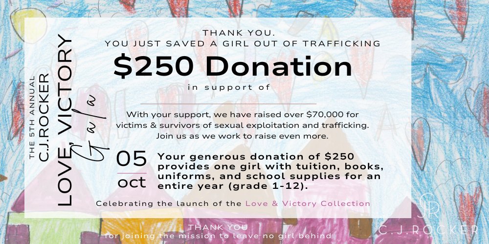 $250 DONATION - THE 2024 C.J.ROCKER LOVE, VICTORY FUNDRAISER GALA - C.J.ROCKER