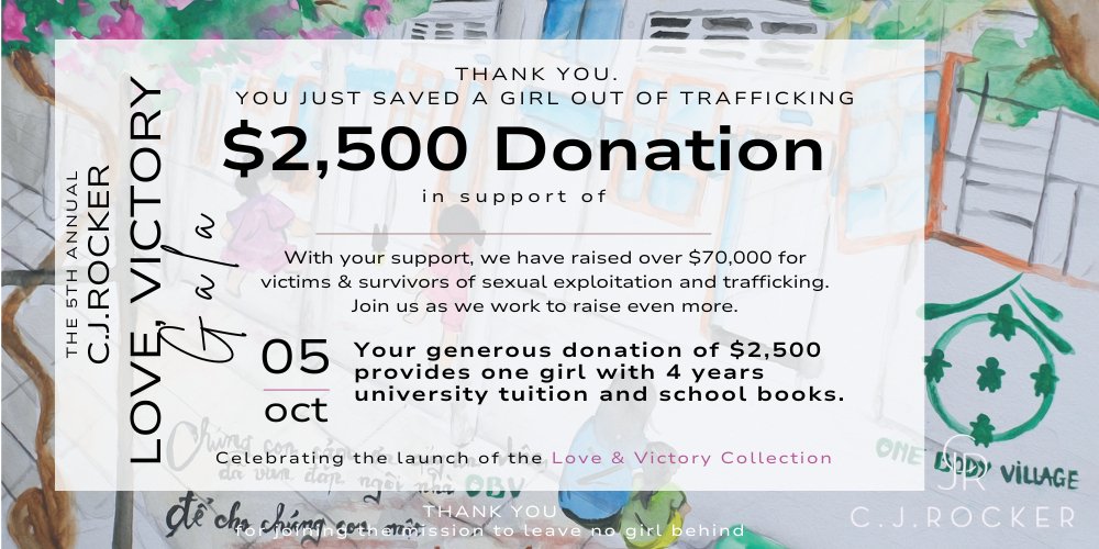 $2,500 DONATION - THE 2024 C.J.ROCKER LOVE, VICTORY FUNDRAISER GALA - C.J.ROCKER